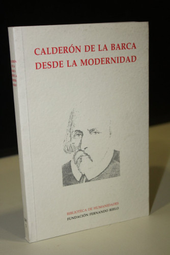 Portada del libro de Calderón de la Barca desde la modernidad