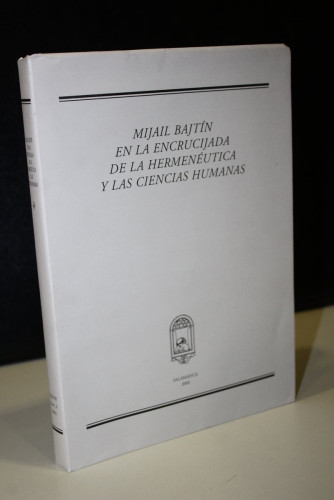 Portada del libro de Mijail Bajtin en la Encrucijada de la Hermenéutica y las Ciencias Humanas.