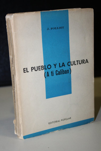 Portada del libro de El pueblo y la cultura (A ti Calibán)
