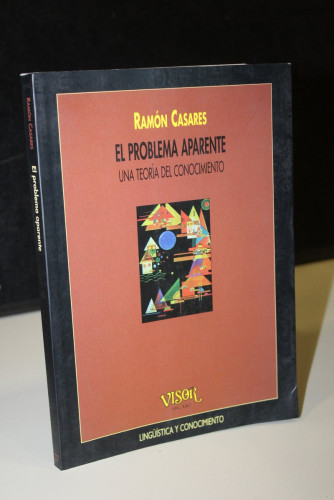 Portada del libro de El problema aparente. Una teoría del conocimiento