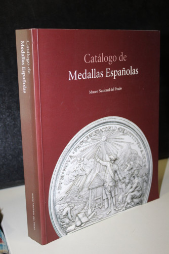 Portada del libro de Catálogo de Medallas Españolas.- Cano Cuesta, Marina.- Museo Nacional del Prado.