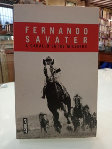 Portada del libro de A caballo entre el milenios [Dedicado]