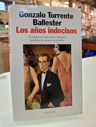 Portada del libro de Los años indecisos [Dedicado]