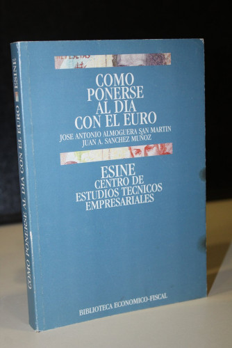 Portada del libro de Cómo ponerse al día con el euro