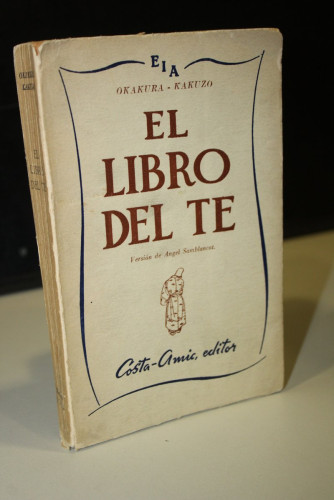 Portada del libro de El libro del té.- Okakura-Kakuzo.- Versión española de Ángel Samblancat.
