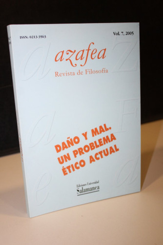 Portada del libro de Azafea. Revista de Filosofía. Vol. 7, 2005.- Daño y mal. Un problema ético actual.