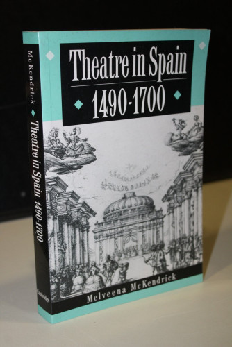 Portada del libro de Theatre in Spain. 1490-1700