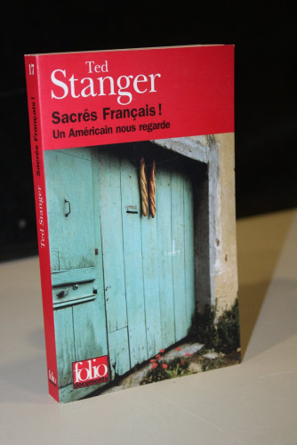 Portada del libro de Sacrés Français!. Un Américain nous regarde