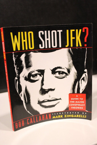 Portada del libro de Who Shot JFK?. A Guide to the Major Conspiracy Theories