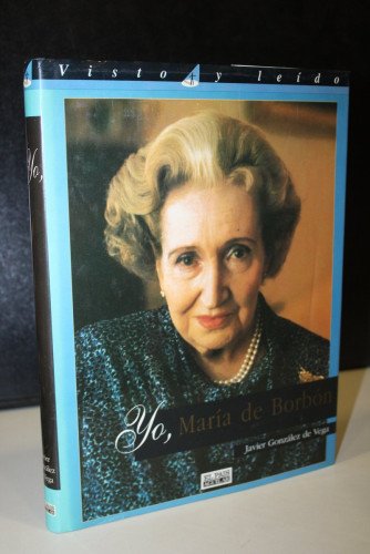 Portada del libro de Yo, María de Borbón