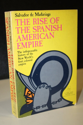 Portada del libro de The Rise of the Spanish American Empire