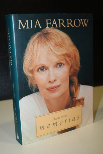 Portada del libro de Hojas vivas. Memorias.- Mia Farrow.