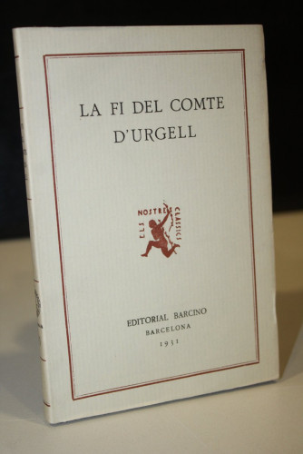 Portada del libro de La Fi del Comte d'Urgell.- A cura de Xavier de Salas Bosch.