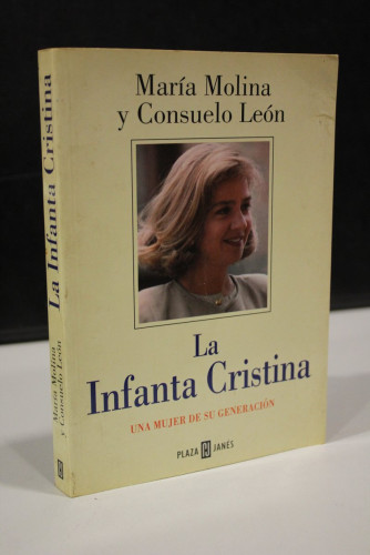 Portada del libro de La Infanta Cristina. Una mujer de su generación