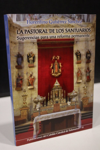 Portada del libro de La Pastoral de los Santuarios. Sugerencias para una reforma permanente