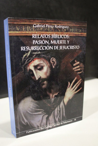 Portada del libro de Relatos bíblicos: Pasión, muerte y resurrección de Jesucristo