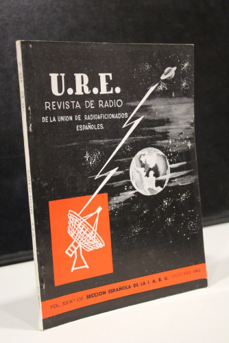 Portada del libro de U.R.E. Revista de Radio de la Unión de Radioaficionados Españoles. Vol. XII. Nº. 135. Octubre 1962.