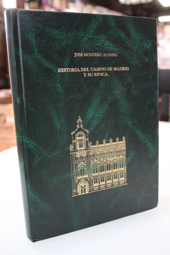 Portada del libro de Historia del Casino de Madrid y su época.