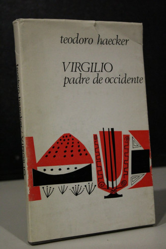 Portada del libro de Virgilio. Padre de Occidente
