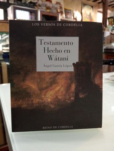 Portada del libro de Testamento hecho en Wátani [Dedicado]
