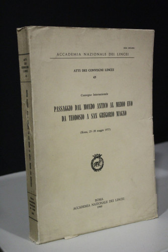 Portada del libro de Passaggio dal mondo antico al medio evo da Teodosio a San Gregorio Magno. (Roma, 25-28 maggio 1977)