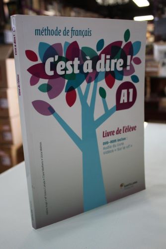 Portada del libro de Méthode de Français. C'est à dire!. A1.- Livre de l'élève