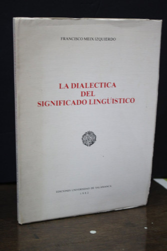 Portada del libro de Dialéctica del significado lingüístico