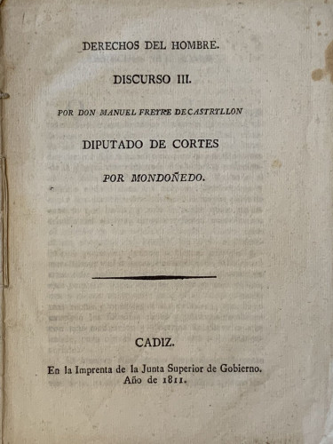 Portada del libro de Derechos del hombre. Discurso III. Por Don Manuel Freyte de Castryllon (Castrillón) . Diputadod e Cortes...