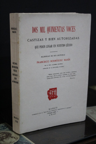 Portada del libro de Dos mil quinientas voces castizas y bien autorizadas que piden lugar en nuestro léxico.