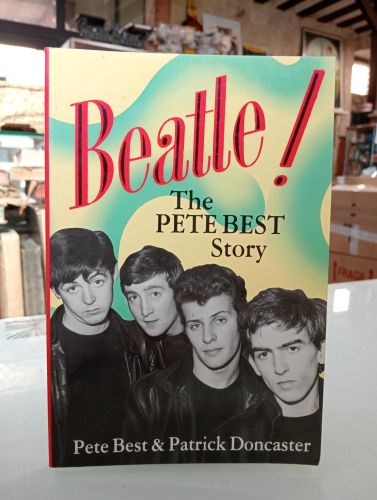 Portada del libro de BEATLE! The Pete Best Story