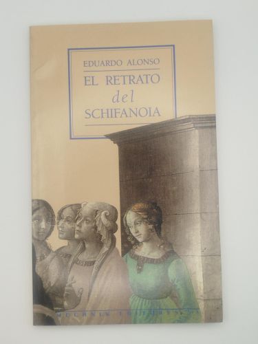 Portada del libro de El retrato del Schifanoia [Dedicado]