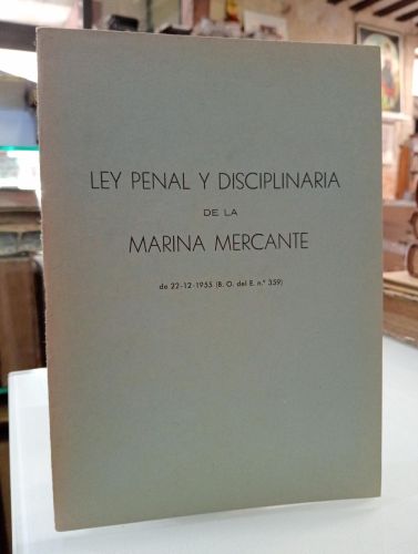 Portada del libro de Ley penal y disciplinaria de la Marina Mercante de 22-12-1955