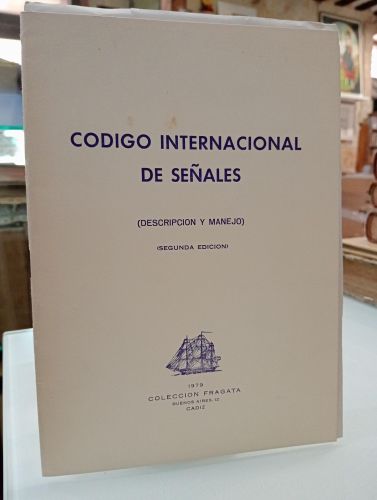Portada del libro de Código internacional de señales (Descripción y manejo)