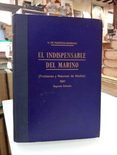 Portada del libro de El indispensable del marino (Problemas y resumen de náutica) 