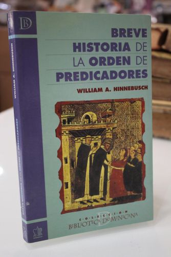 Portada del libro de Breve historia de la Orden de Predicadores