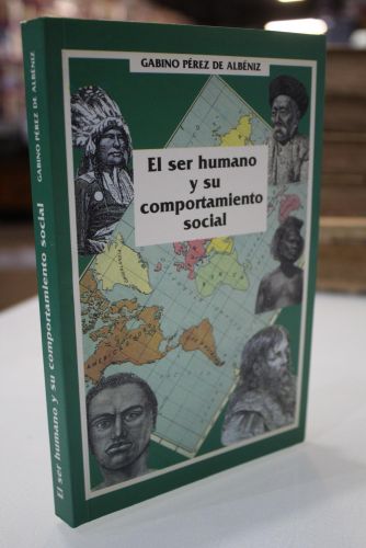 Portada del libro de El ser humano y su comportamiento social.- Dedicado.