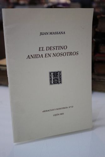 Portada del libro de El destino anida en nosotros.- Dedicado.