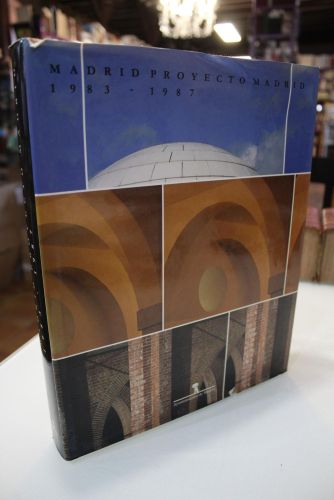 Portada del libro de Madrid Proyecto Madrid. 1983-1987.