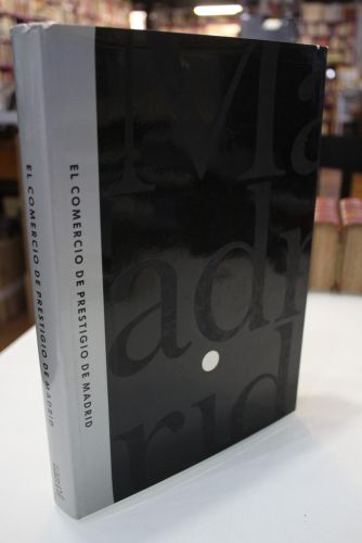 Portada del libro de El comercio de prestigio de Madrid.