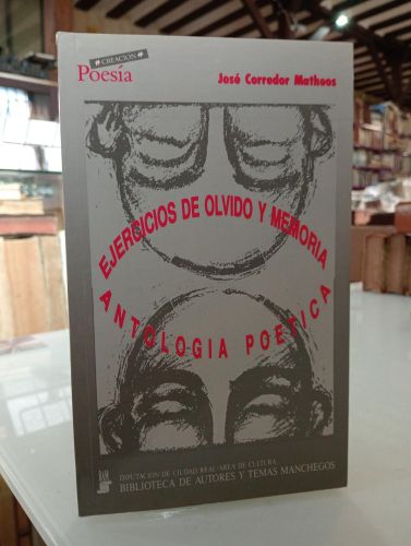 Portada del libro de Ejercicio de olvido y memoria. Antología poética