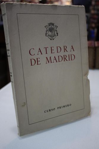 Portada del libro de Cátedra de Madrid (Curso primero) en la Facultad de Derecho de la Universidad de Madrid.