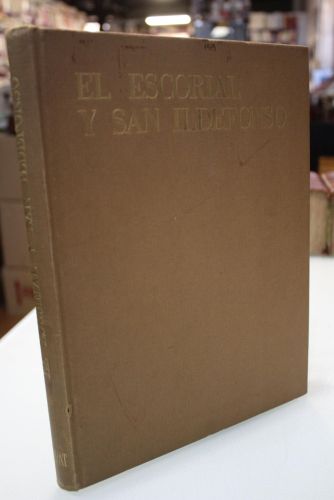 Portada del libro de El Escorial y San Ildefonso.