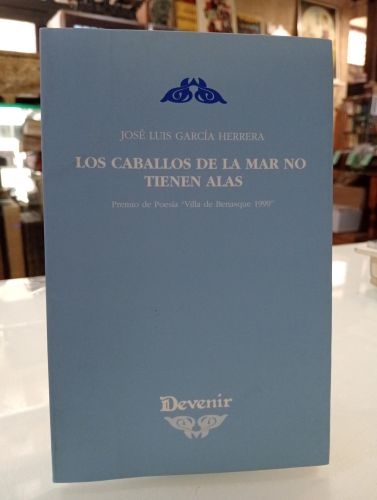 Portada del libro de Los caballos de la mar no tienen alas