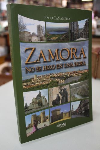 Portada del libro de Zamora no se hizo en una hora.