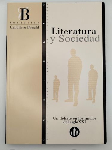 Portada del libro de Actas del Congreso: Literatura y sociedad. Un debate en los inicios del Siglo XXI