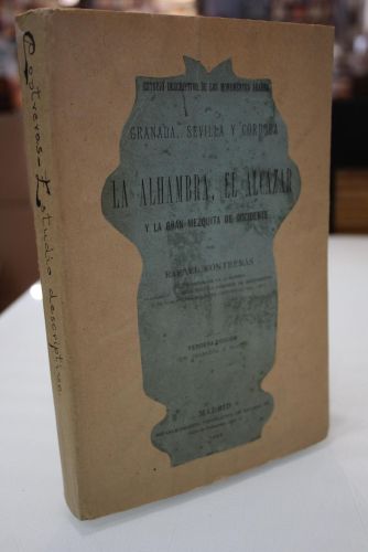 Portada del libro de Estudio descriptivo de los monumentos árabes de Granada, Sevilla y Córdoba, ó sea, La Alhambra, El Alcázar...