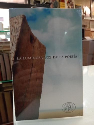 Portada del libro de La luminosa voz de la poesía