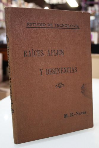 Portada del libro de Dedicado.- Análisis etimológico de raíces, afijos y desinencias de la lengua española.