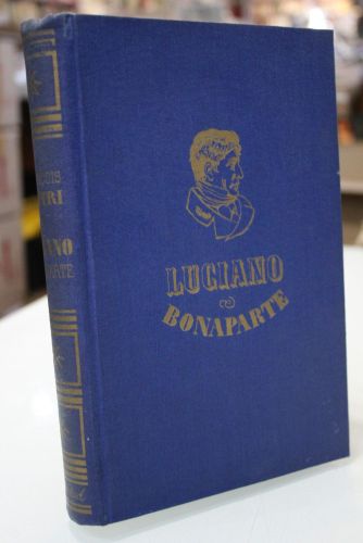 Portada del libro de Luciano Bonaparte (El hombre que no quiso ser rey).