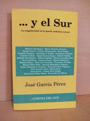 Portada del libro de ...Y el sur. La singularidad en la poesía andaluza actual